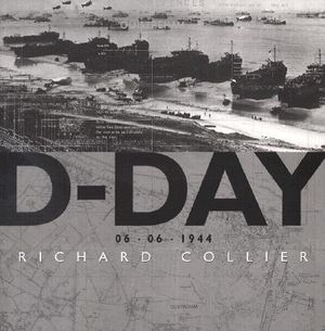 D-Day: June 6, 1944, the Normandy Landings image number 0