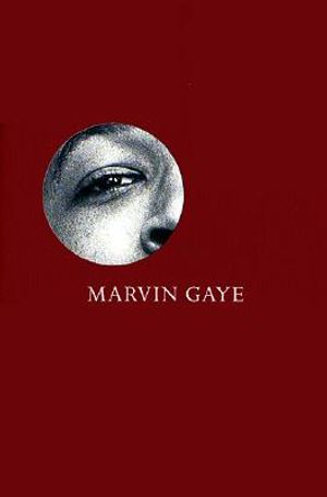 Marvin Gaye: What's Going on and the Last Days of the Motown Sound image number 0