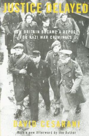 Phoenix: Justice Delayed: How Britain Became a Refuge for Nazi War Criminals image number 0