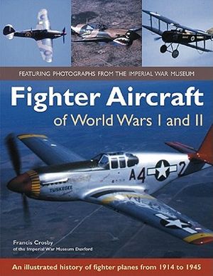 Fighter Aircraft of World Wars I and II image number 0