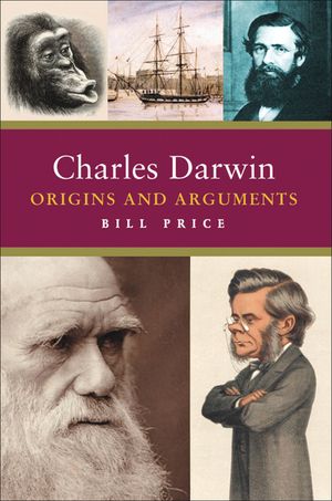 Charles Darwin: Origins and Arguments image number 0
