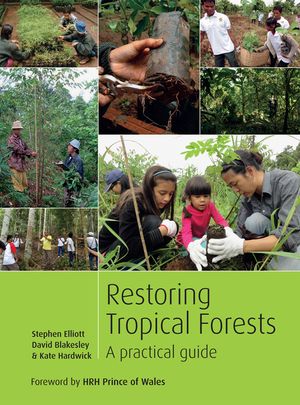Restoring Tropical Forests: A Practical Guide image number 0