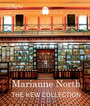 Marianne North: The Kew Collection image number 0