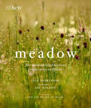 Meadow: The Intimate Bond Between People, Place and Plants image number 0