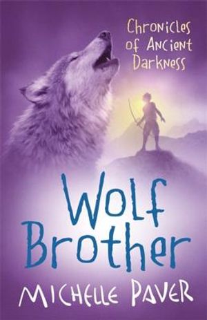 Wolf Brother. Michelle Paver image number 0
