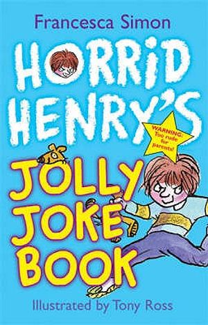 Horrid Henry's Jolly Joke Book. Francesca Simon image number 0