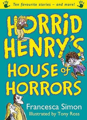 Horrid Henry's House of Horrors. Francesca Simon image number 0