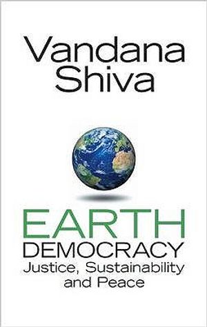 Earth Democracy: Justice, Sustainability and Peace image number 0