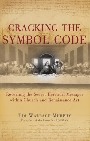 Cracking the Symbol Code: The Heretical Message Within Church and Renaissance Art image number 0