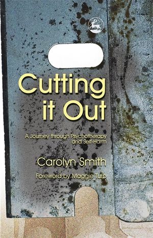 Cutting It Out: A Journey Through Psychotherapy and Self-Harm image number 0