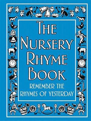 The Nursery Rhyme Book. Illustrated by Anne Anderson and Lisa Jackson image number 0