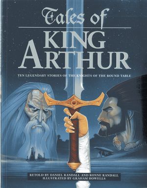 Tales of King Arthur: Ten Legendary Stories of the Knights of the Round Table image number 0