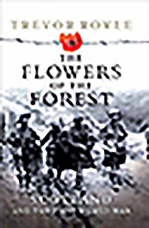 The Flowers of the Forest: Scotland and the First World War image number 0