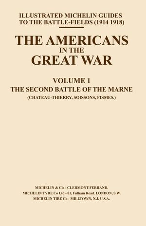 Bygone Pilgrimage. the Americans in the Great War - Vol I image number 0