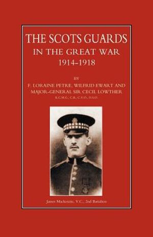 Scots Guards in the Great War image number 0