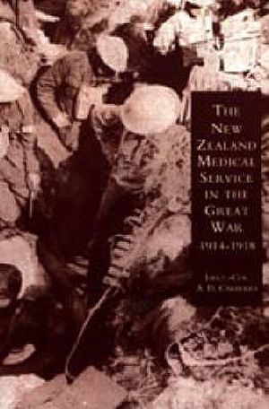 New Zealand Medical Services in the Great War 1914-1919: Based on Official Documents image number 0