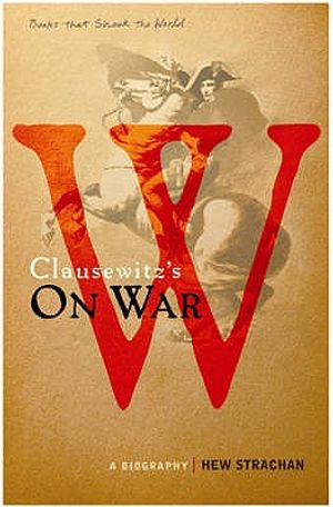 Carl Von Clausewitz's on War: A Biography image number 0