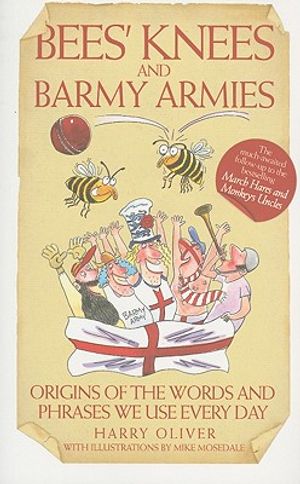 Bees' Knees and Barmy Armies image number 0