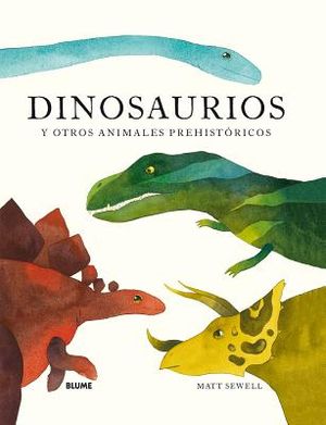 Dinosaurios: Y Otros Animales Prehist&oacute;ricos image number 0