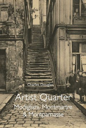 Artist Quarter: Modigliani, Montmartre & Montparnasse image number 0