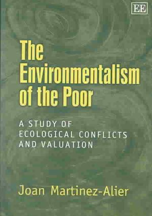 Environmentalism of the Poor : A Study of Ecological Conflicts and Valuation image number 0