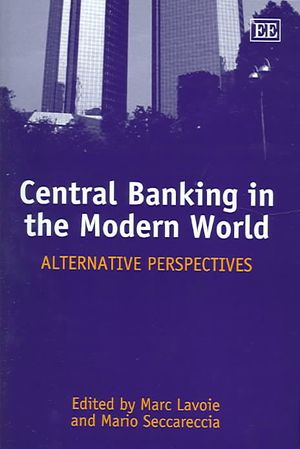 Central Banking in the Modern World: Alternative Perspectives image number 0