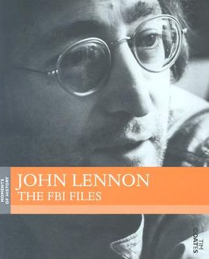 John Lennon: The FBI Files image number 0