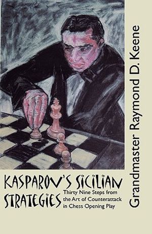 Kasparov's Sicilian Strategies image number 0