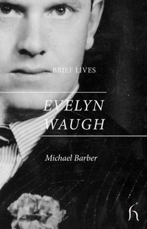 Brief Lives: Evelyn Waugh image number 0