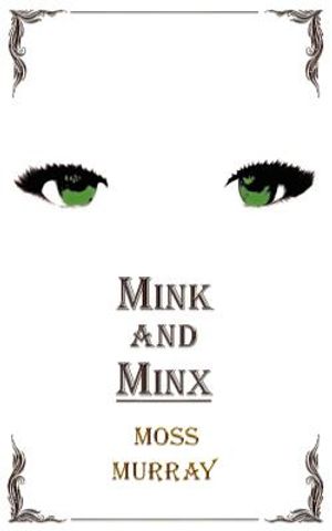 Mink and Minx image number 0