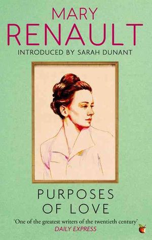 Purposes of Love : A Virago Modern Classic image number 0