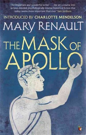 The Mask of Apollo : A Virago Modern Classic image number 0