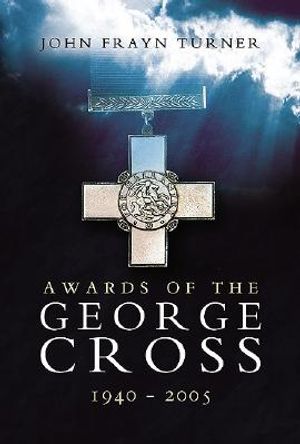 Awards of the George Cross 1940 - 2005 image number 0