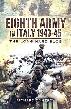 Eighth Army in Italy: The Long Hard Slog image number 0
