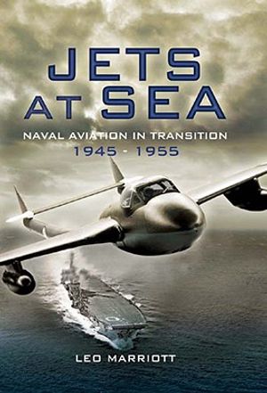 Jets at Sea: Naval Aviation in Transition 1945 - 55 image number 0
