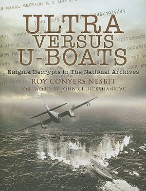 Ultra Versus U-Boats: Enigma Decrypts in the National Archives image number 0