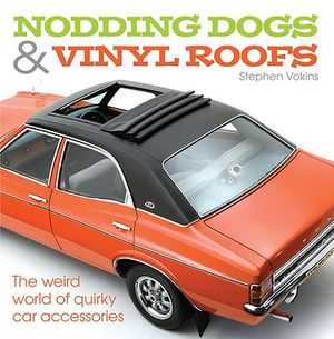 Nodding Dogs & Vinyl Roofs: The Weird World of Quirky Car Accessories image number 0