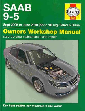 SAAB 9-5 Petrol & Diesel Service & Repair Manual: 2005 to 2010. Peter Gill image number 0