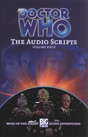 Doctor Who: The Audio Scripts Volume Four image number 0