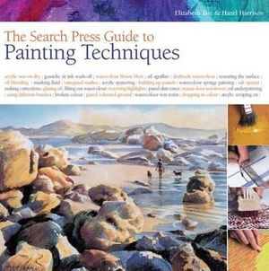 Search Press Guide to Painting Techniques. Elizabeth Tate and Hazel Harrison image number 0