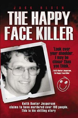 The Happy Face Killer. Jack Olsen image number 0