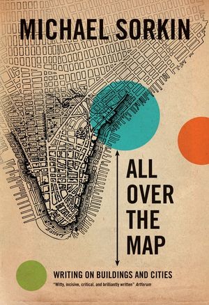 All Over the Map: Writing on Buildings and Cities image number 0