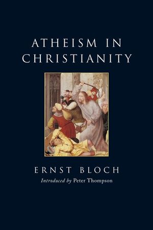 Atheism in Christianity: The Religion of the Exodus and the Kingdom image number 0
