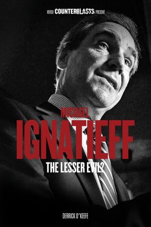 Michael Ignatieff: The Lesser Evil? image number 0