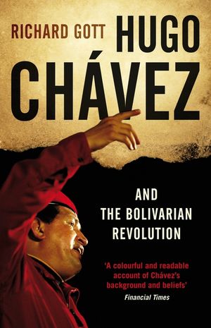 Hugo Chavez and the Bolivarian Revolution image number 0
