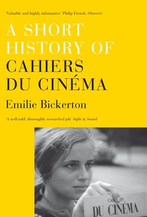 A Short History of Cahiers Du Cinema image number 0