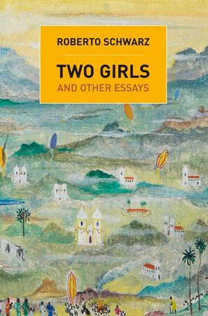 Two Girls: And Other Essays image number 0