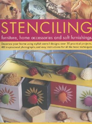 Stencilling: Furniture, Home Accessories and Soft Furnishings image number 0