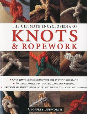 The Ultimate Encyclopedia of Knots & Ropework image number 0