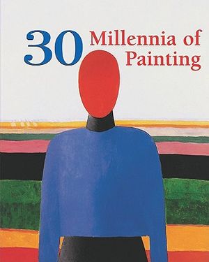 30 Millennia of Painting image number 0